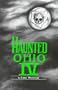 Haunted Ohio 4: Restless Spirits (Haunted Ohio Series)