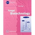 Fungal Biotechnology by  Timm Anke