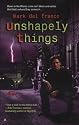 Unshapely Things (Connor Grey, Book 1)