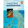 Coral Reef: Inside Australia's Great Barrier Reef (Cambridge Reading)