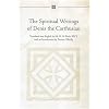 Spiritual Writings: Contemplation, Meditation, Prayer, The Fountain Of Light And The Paths Of Life, Monastic Profession, Exhortation To Novices