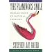 The Flamingo's Smile: Reflections in Natural History