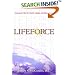 Lifeforce: A Dynamic Plan for Health, Vitality, and Weight Loss