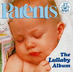 CD-Charts  Music : Parents: The Lullaby Album