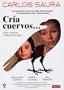 Cria! (Raise Ravens) ( Cr�a cuervos ) ( Raise Ravens ) [ NON-USA FORMAT, PAL, Reg.2 Import - Spain ]