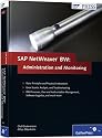 SAP NetWeaver Business Warehouse: Administration and Monitoring