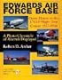 Edwards Air Force Base: Open House at the USAF Flight Test Center 1957-1966: A Photo Chronicle of Aircraft Displayed (Schiffer Military History)