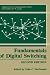 Book Fundamentals of Digital Switching (Applications of Communications Theory)
