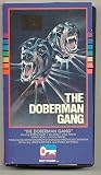 The Doberman Gang