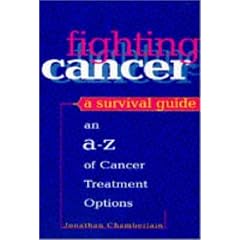 Fighting Cancer: A Survival Guide