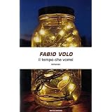 Il tempo che vorreidi Fabio Volo
