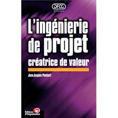 L'Ing�nierie de projet cr�atrice de valeur