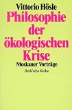 Produkt-Bild: Philosophie der &ouml;kologischen Krise: Moskauer Vortr&auml;ge