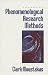 Phenomenological Research Methods