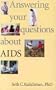 Answering Your Questions About AIDS