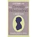 The Letters of Dorothy Wordsworth: A Selection (Letters of William & Dorothy Wordsworth)