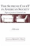 The Supreme Court in American Society Reader: Equal Justice Under Law