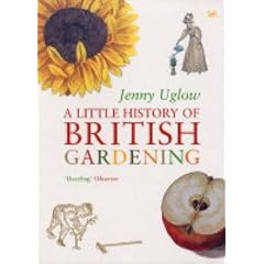 A Little History of British Gardening