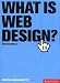 What Is Web Design?