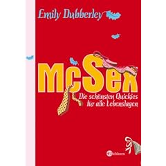 McSex. Die schönsten Quickies für alle Lebenslagen (Gebundene Ausgabe)