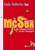 McSex: Die sch&ouml;nsten Quickies f&uuml;r alle Lebenslagen - Emily Dubberley
