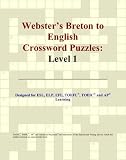Revue ICON Group International, Inc.  / Webster's Breton to English Crossword Puzzles: Level 1
