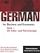 German for Business and Economics: Die Volks- und Weltwirtschaft Student Text/CD ROM Package