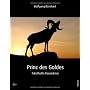 Prinz des Goldes: Fabelhafte Finanzkrise von Wolfgang Bernhard