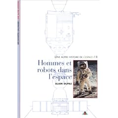 Une autre histoire de l'espace, tome 2 : Hommes et robots dans l'espace