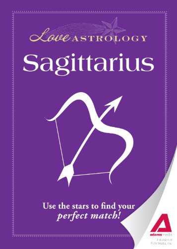 Love Astrology: Sagittarius: Use the stars to find your perfect match!