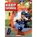 Keep Going - Aktuelle Ausgabe: Keep Going. Schülerbuch. New edition. Englisch für berufliche Schulen (Lernmaterialien)