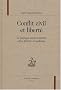 Conflit civil et libert� : La politique machiav�lienne entre histoire et m�decine