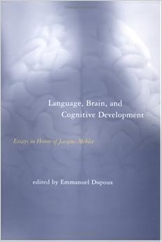 Brain cognitive development essay honor in jacques language mehler 05 image