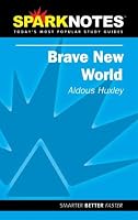 Spark Notes Brave New World
