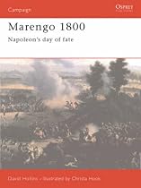 Marengo, 1800: Napoleon's Greatest Gamble (Osprey Military Campaign)