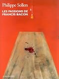 Les passions de Francis Bacon