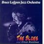 The Blues and Other Passions