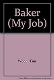 Baker
