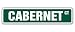 CABERNET -Street Sign- red wine drinker sauvigno gift