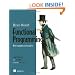 Real World Functional Programming: With Examples in F# and C#