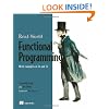 Real World Functional Programming: With Examples in F# and C#