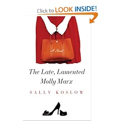 The Late, Lamented Molly Marx: A Novel