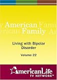 Living with Bipolar Disorder