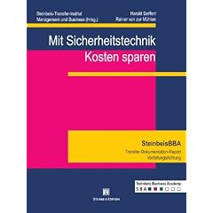 Mit Sicherheitstechnik Kosten sparen Mit Sicherheitstechnik Kosten sparen