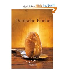 Das TEUBNER Buch - Deutsche K�che (Teubner Edition) im Schuber
