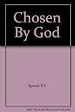 Chosen by God