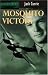 Mosquito Victory (Bomber Crews)