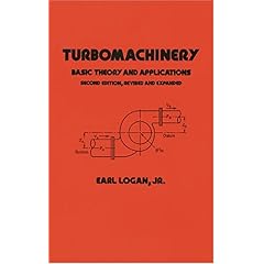 【クリックで詳細表示】Turbomachinery： Basic Theory and Applications， Second Edition (Dekker Mechanical Engineering) [ハードカバー]