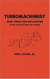 Turbomachinery (Mechanical Engineering (Marcell Dekker))