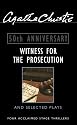 Witness for the Prosecution: And Selected Plays
